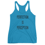 Imperialtop "Perfection Is Perception" Women's Racerback Tank