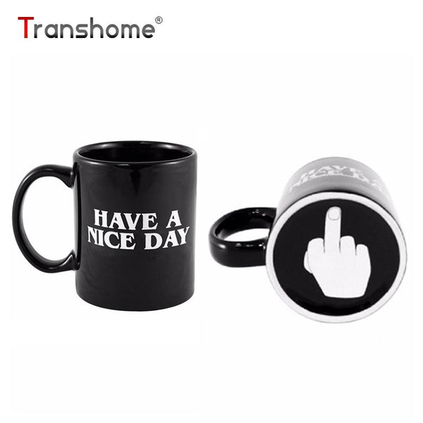 Have A Nice Day Ceramic Middle Finger Coffee Mug